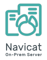 Navicat On-Prem Server